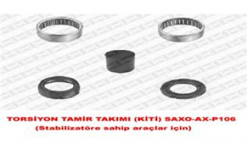 TORSİYON TAMİR TAKIMI KİTİ SAXO-AX-P106 Stabilizatöre sahip araçlar için x Marka : SNR